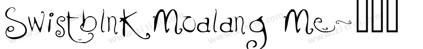 Swistblnk Moalang Me字体转换